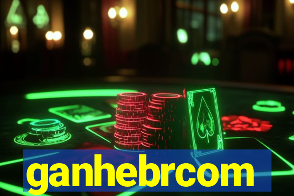 ganhebrcom