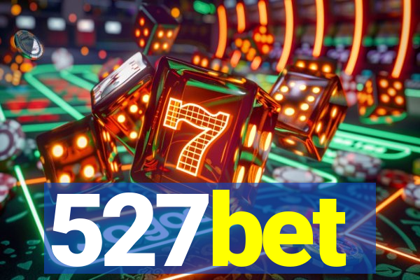 527bet