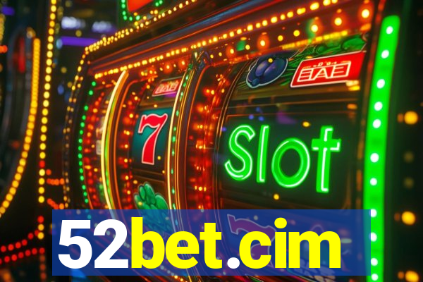 52bet.cim