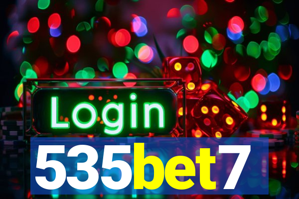 535bet7