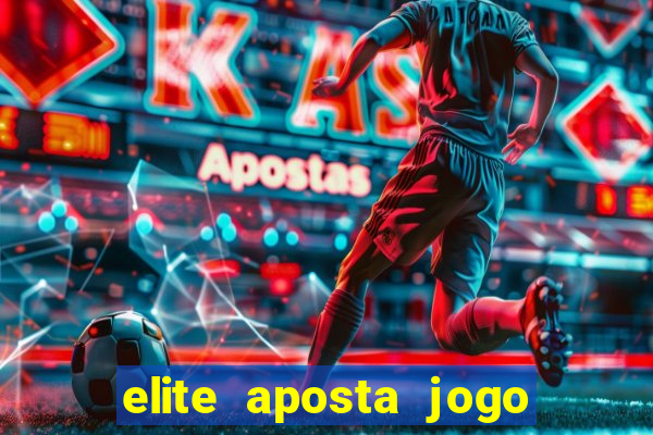 elite aposta jogo do bicho