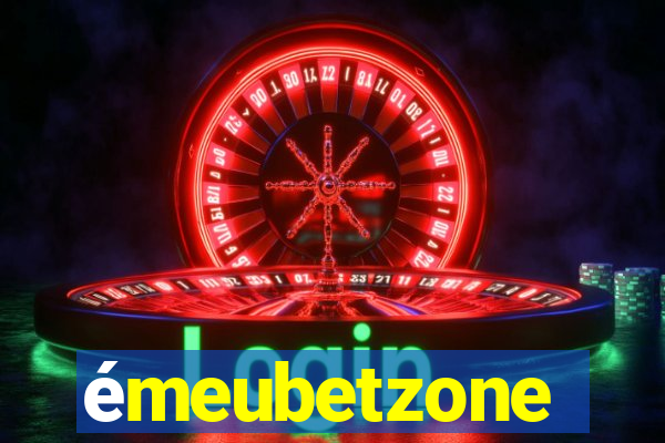 émeubetzone