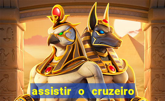 assistir o cruzeiro das loucas