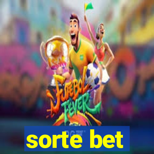 sorte bet