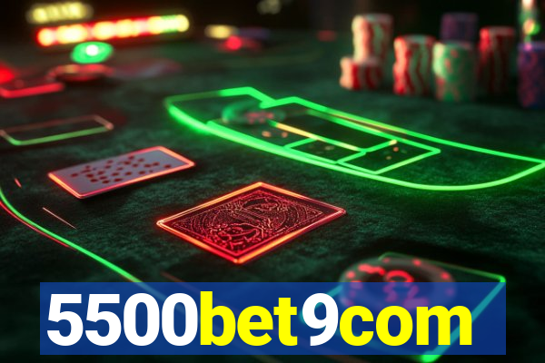 5500bet9com