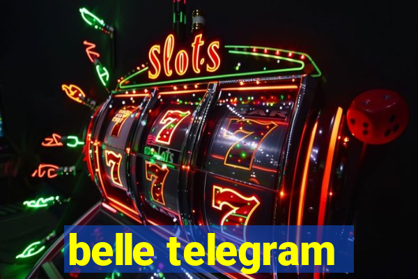 belle telegram
