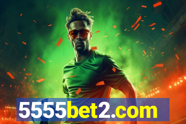 5555bet2.com
