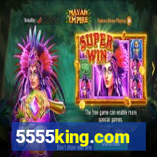 5555king.com