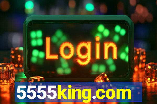 5555king.com