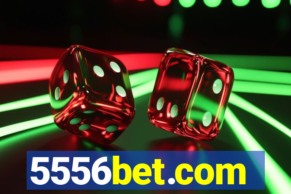 5556bet.com