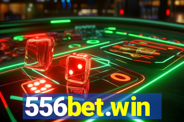 556bet.win