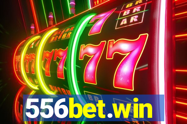 556bet.win