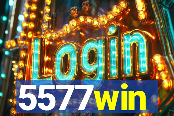 5577win