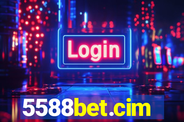 5588bet.cim