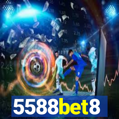 5588bet8