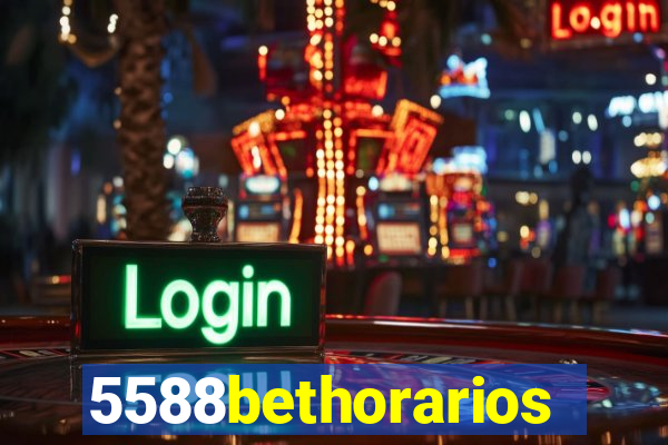 5588bethorarios