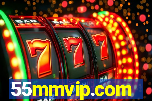 55mmvip.com