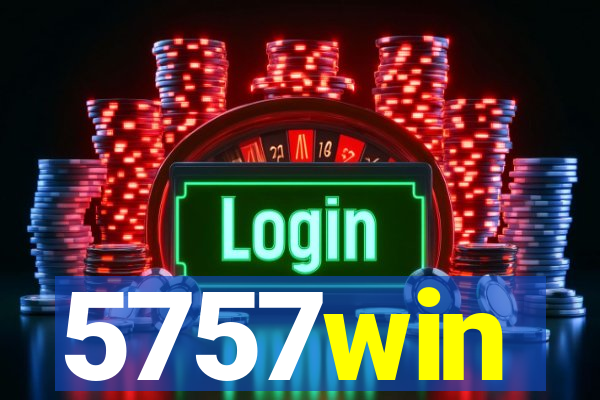 5757win