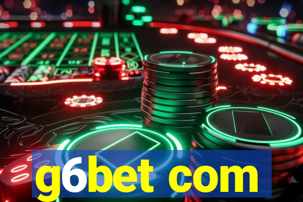 g6bet com