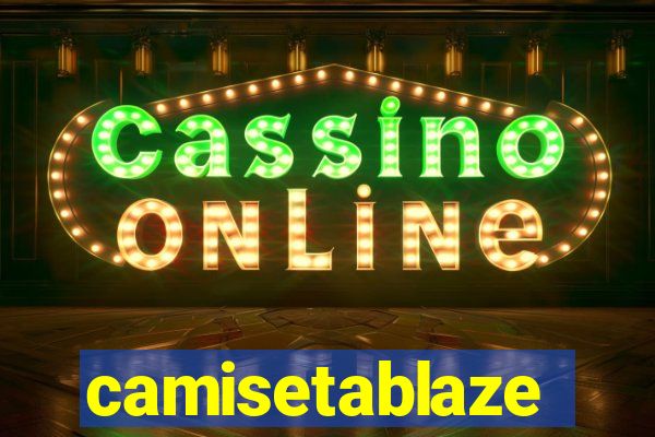 camisetablaze