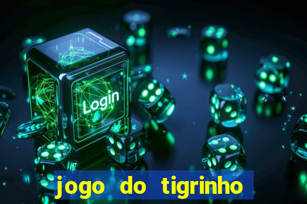 jogo do tigrinho que ganha dinheiro de verdade no pix
