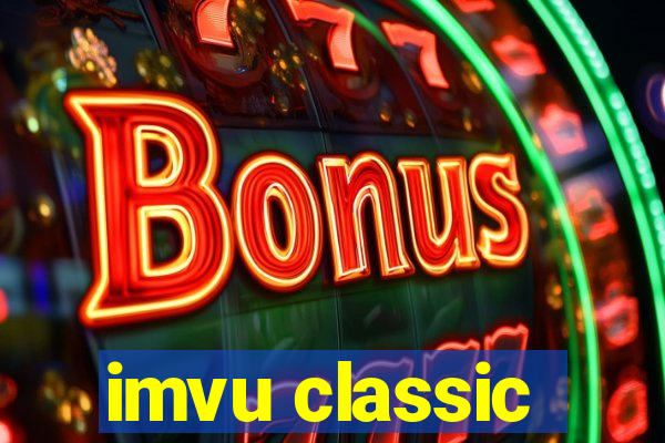 imvu classic