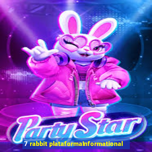 7 rabbit plataformaInformational