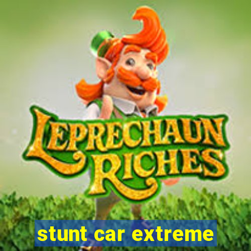 stunt car extreme