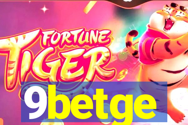 9betge