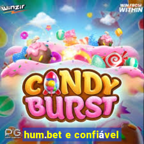 hum.bet e confiável