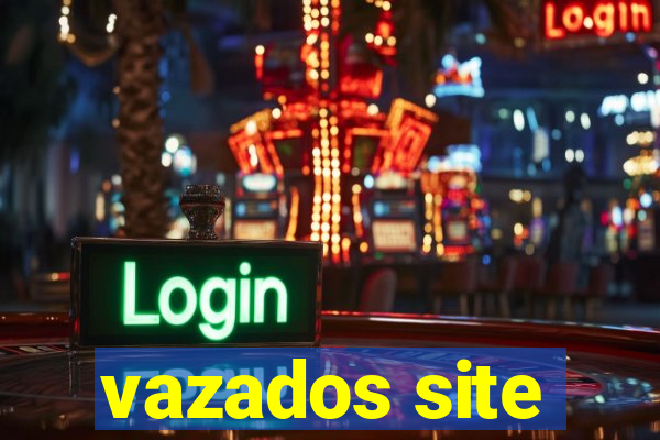 vazados site