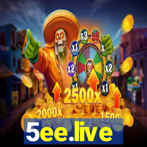 5ee.live