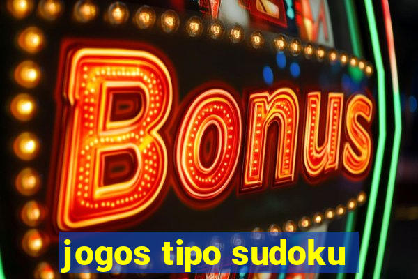 jogos tipo sudoku