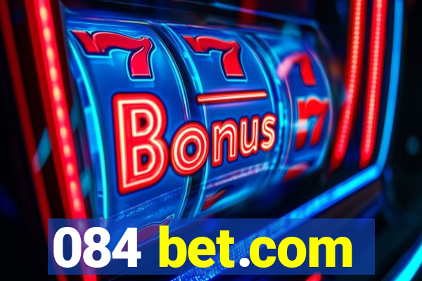 084 bet.com