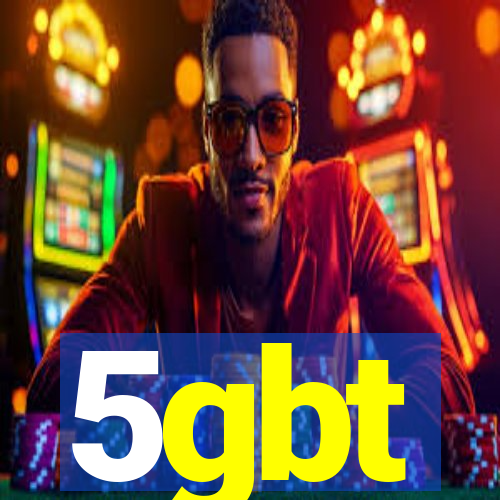 5gbt