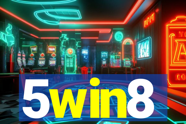 5win8