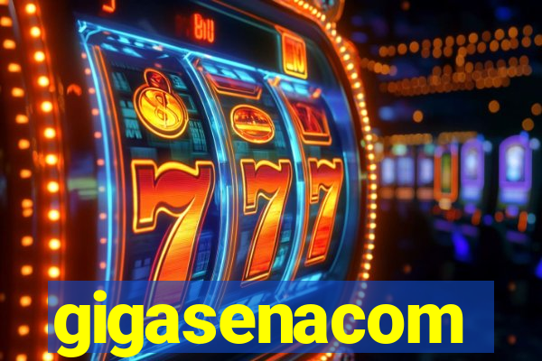 gigasenacom