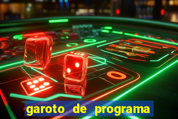 garoto de programa da zona leste