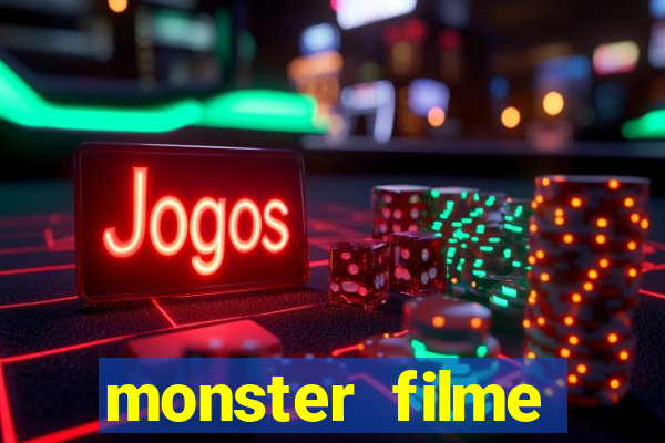 monster filme completo dublado