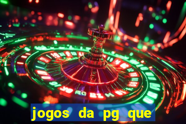 jogos da pg que estao pagando