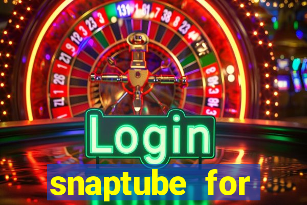 snaptube for windows 7