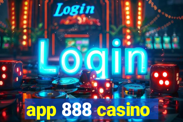 app 888 casino