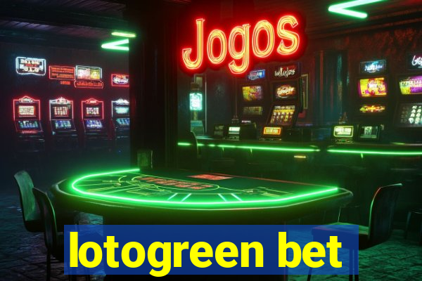 lotogreen bet