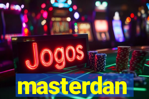 masterdan