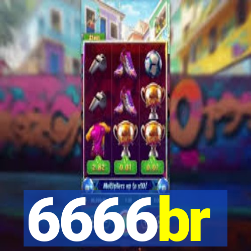 6666br
