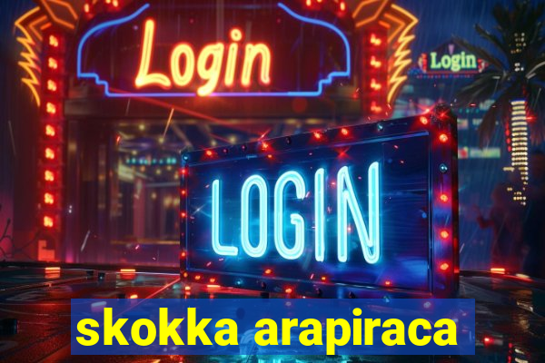 skokka arapiraca