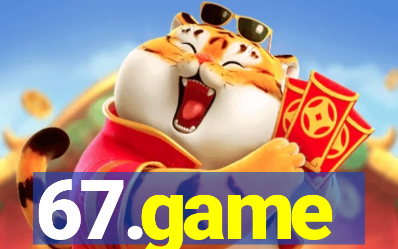 67.game