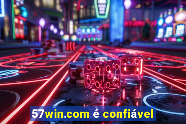 57win.com é confiável