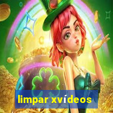 limpar xvídeos