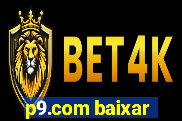 p9.com baixar